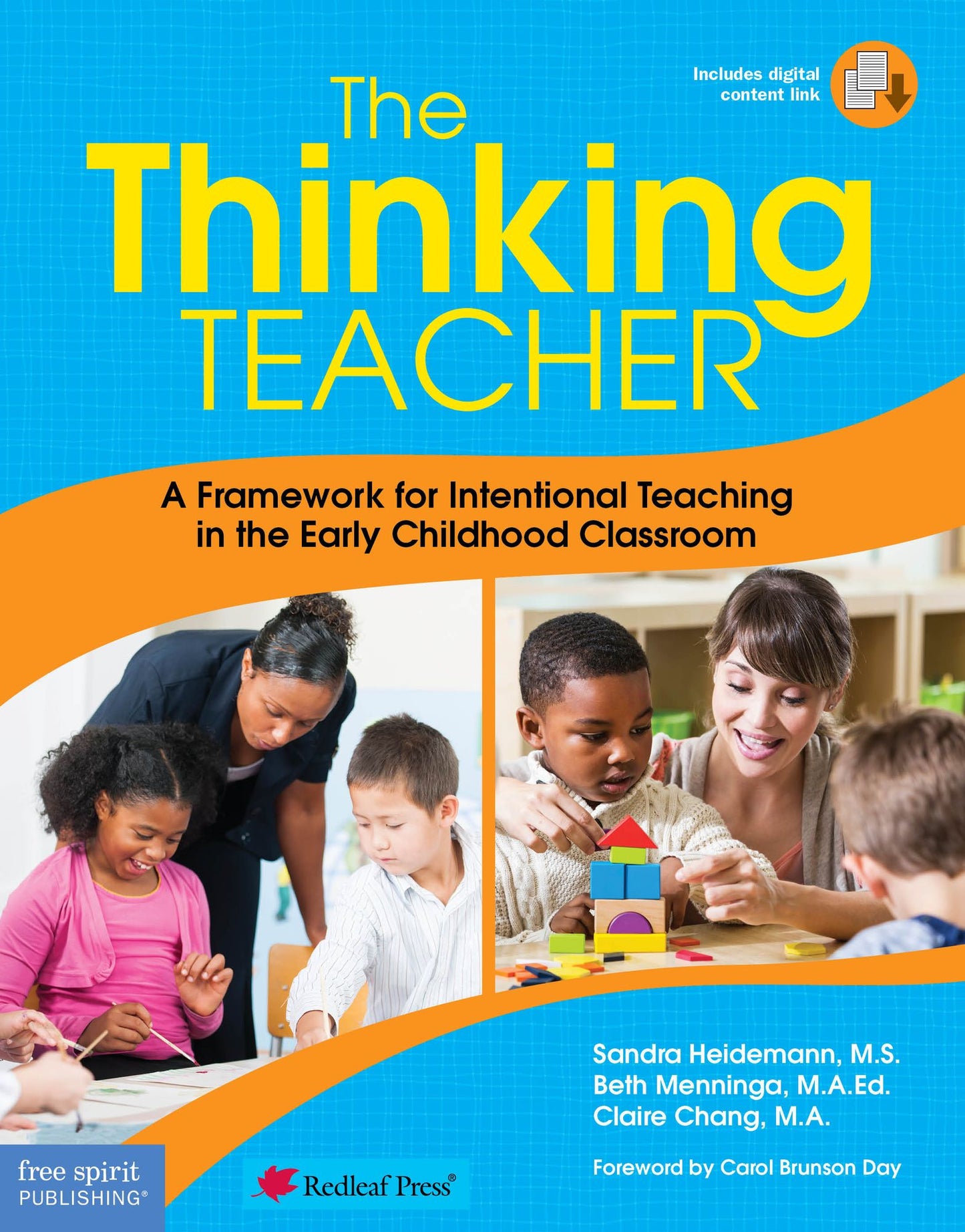 The Thinking Teacher: A Framework for Intentional Teaching in the Early Childhood Classroom