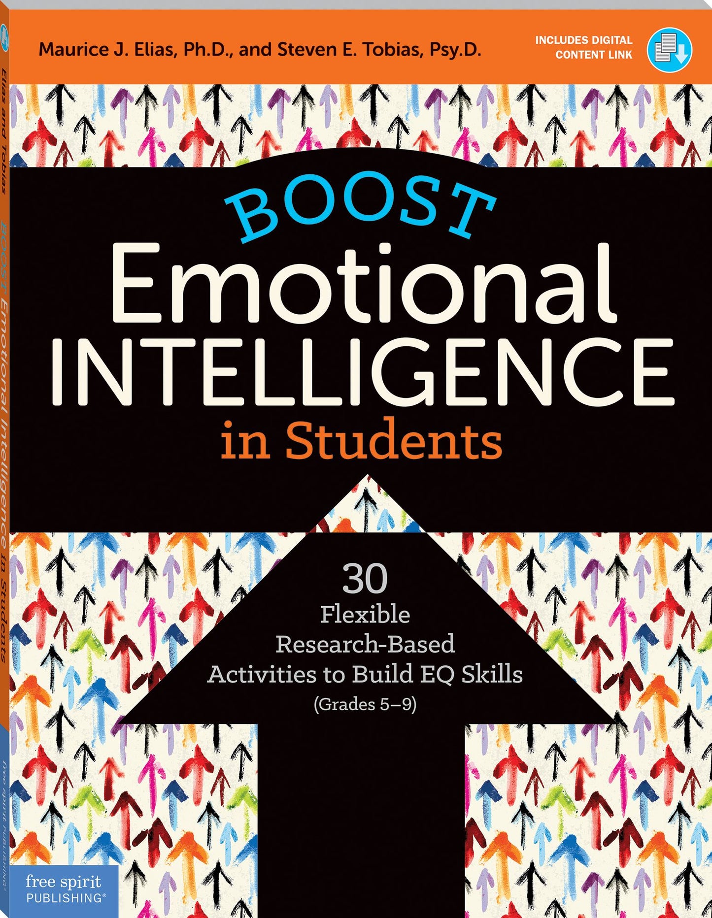 Boost Emotional Intelligence in Students: 30 Flexible Research-Based Activities to Build EQ Skills (Grades 5?9)