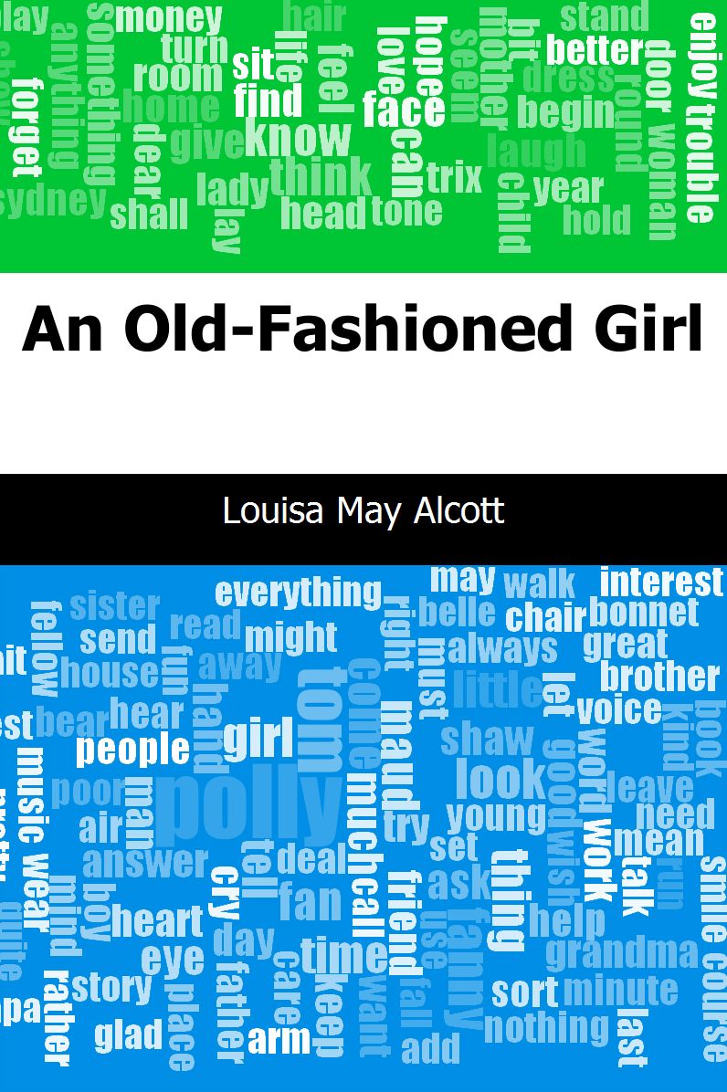 An Old-Fashioned Girl