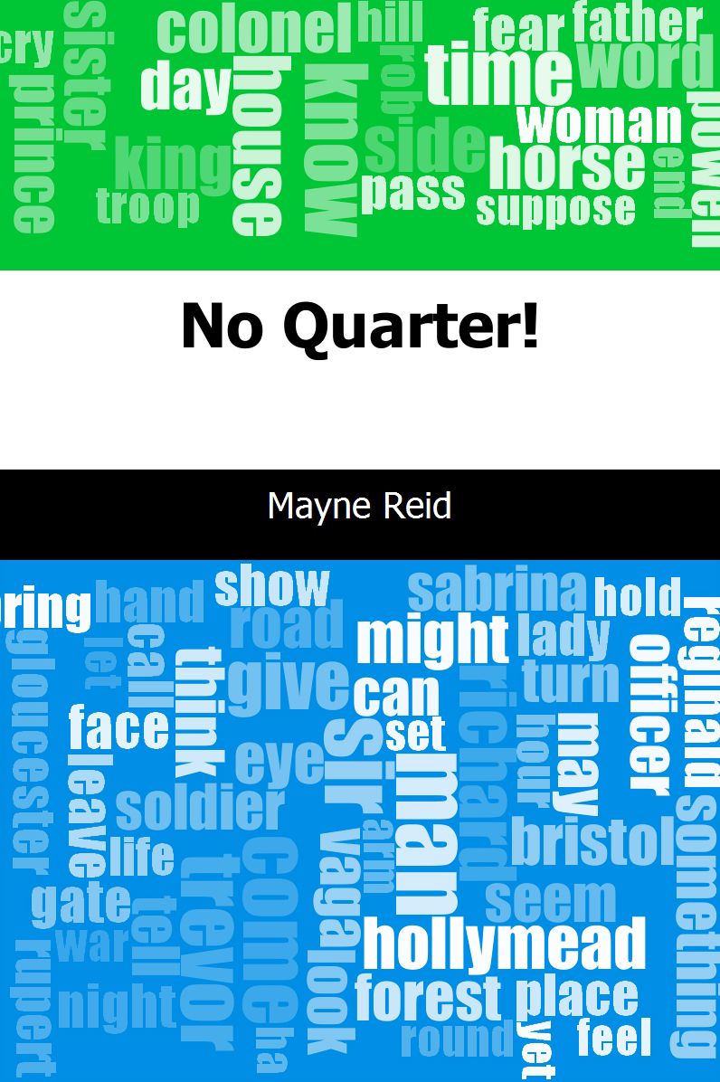 No Quarter!
