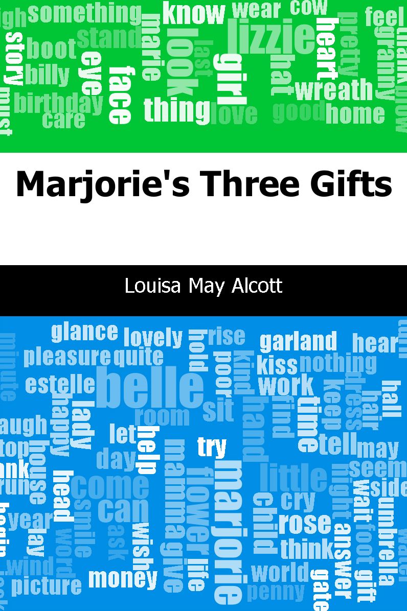 Marjorie's Three Gifts