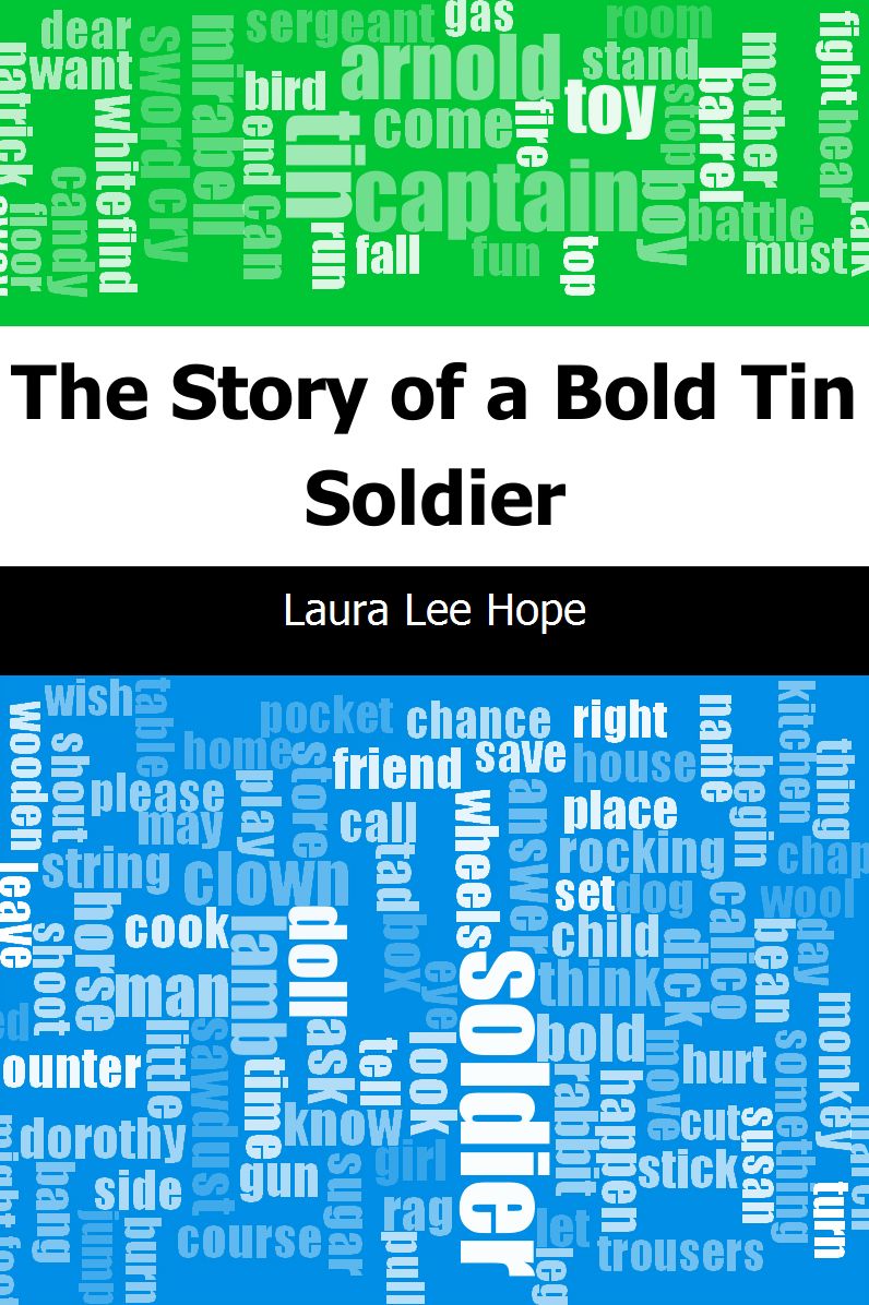 The Story of a Bold Tin Soldier