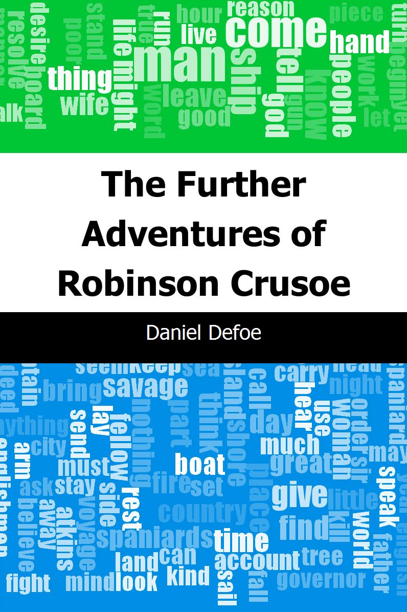 The Further Adventures of Robinson Crusoe