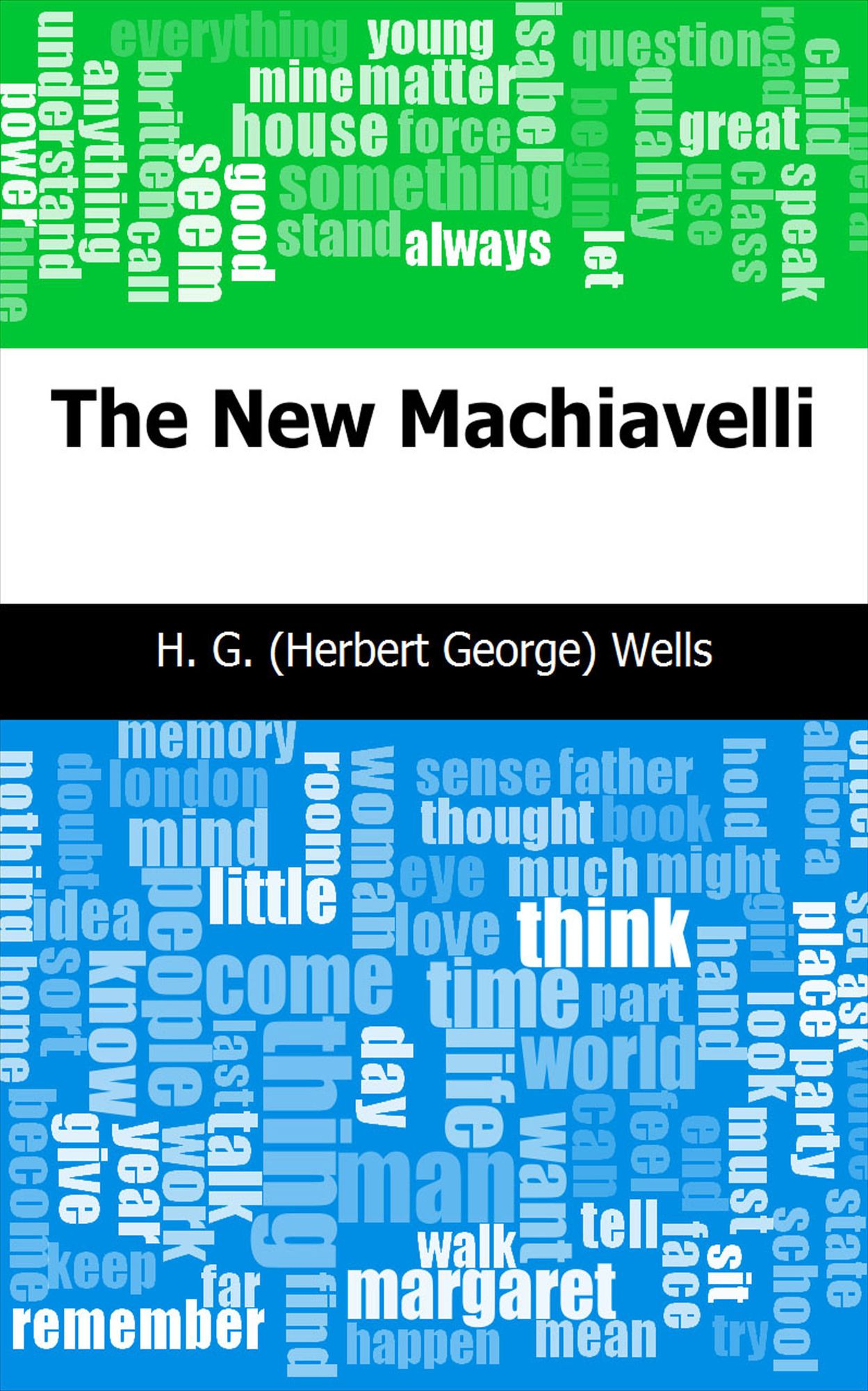 The New Machiavelli