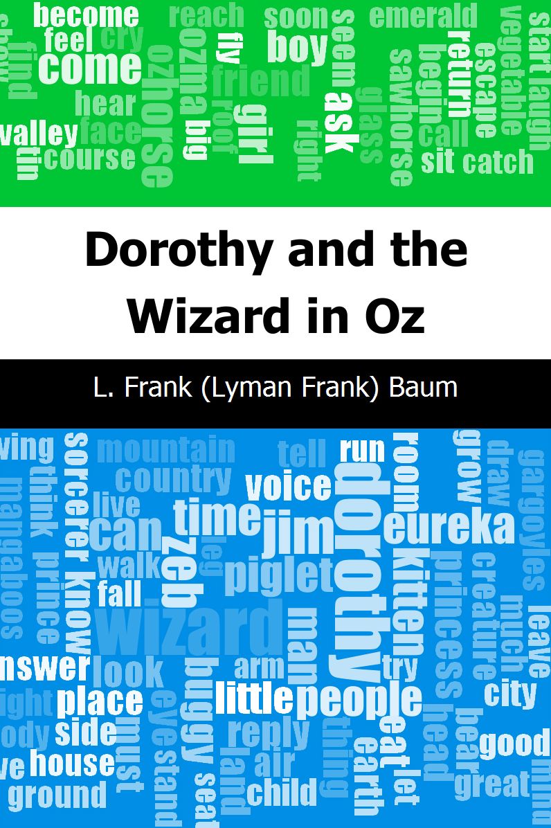 Dorothy and the Wizard in Oz