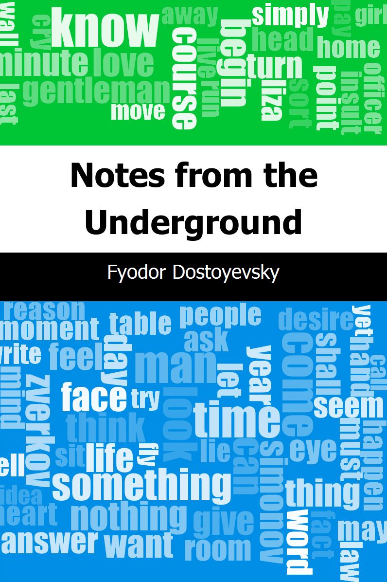 Notes from the Underground