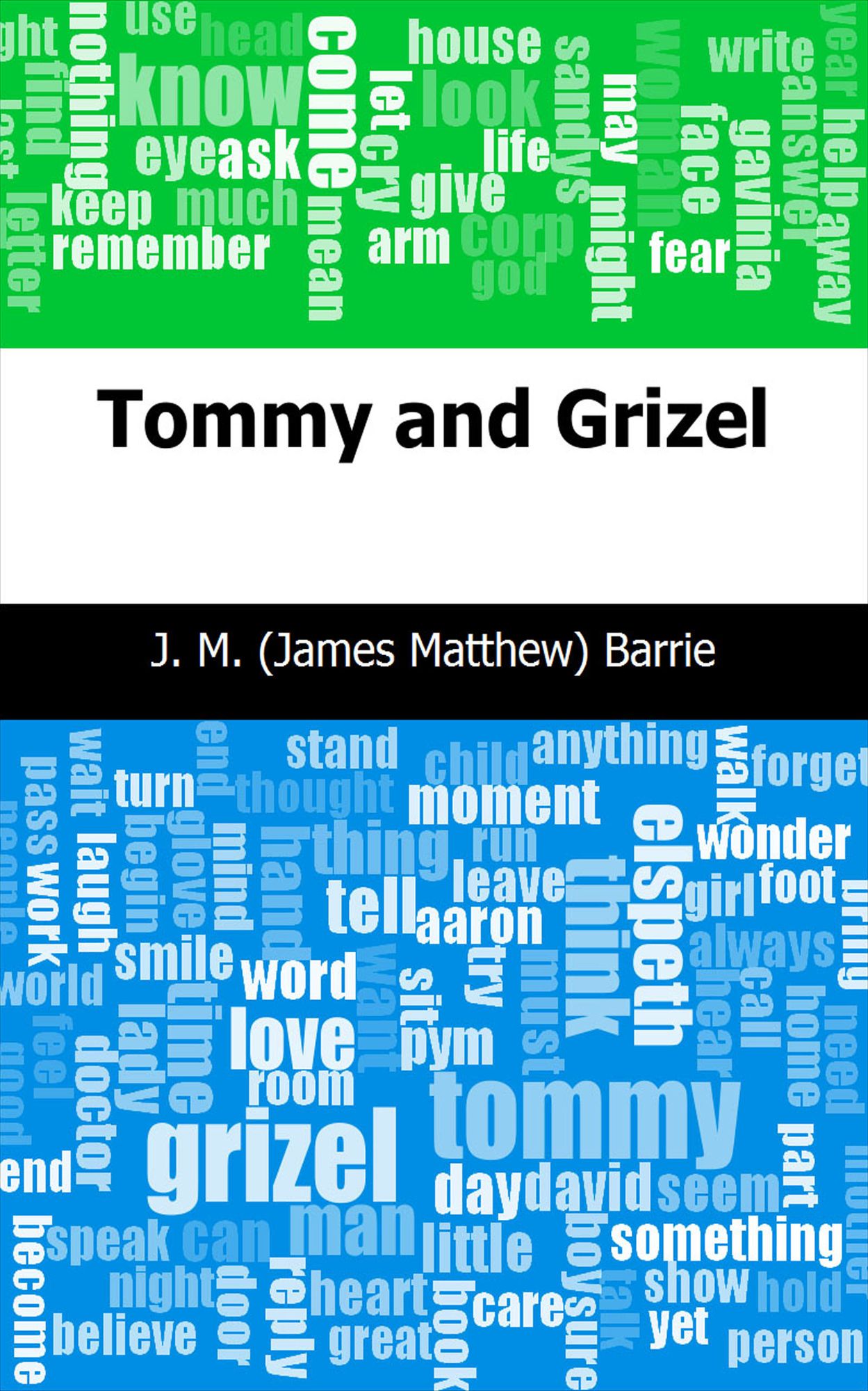 Tommy and Grizel