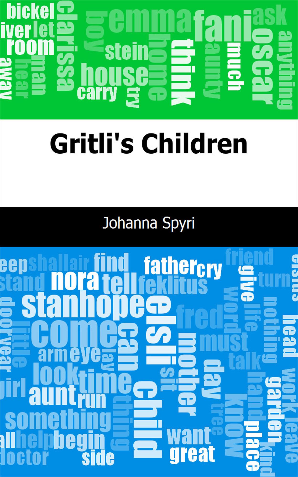 Gritli's Children