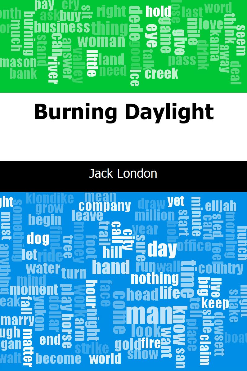 Burning Daylight
