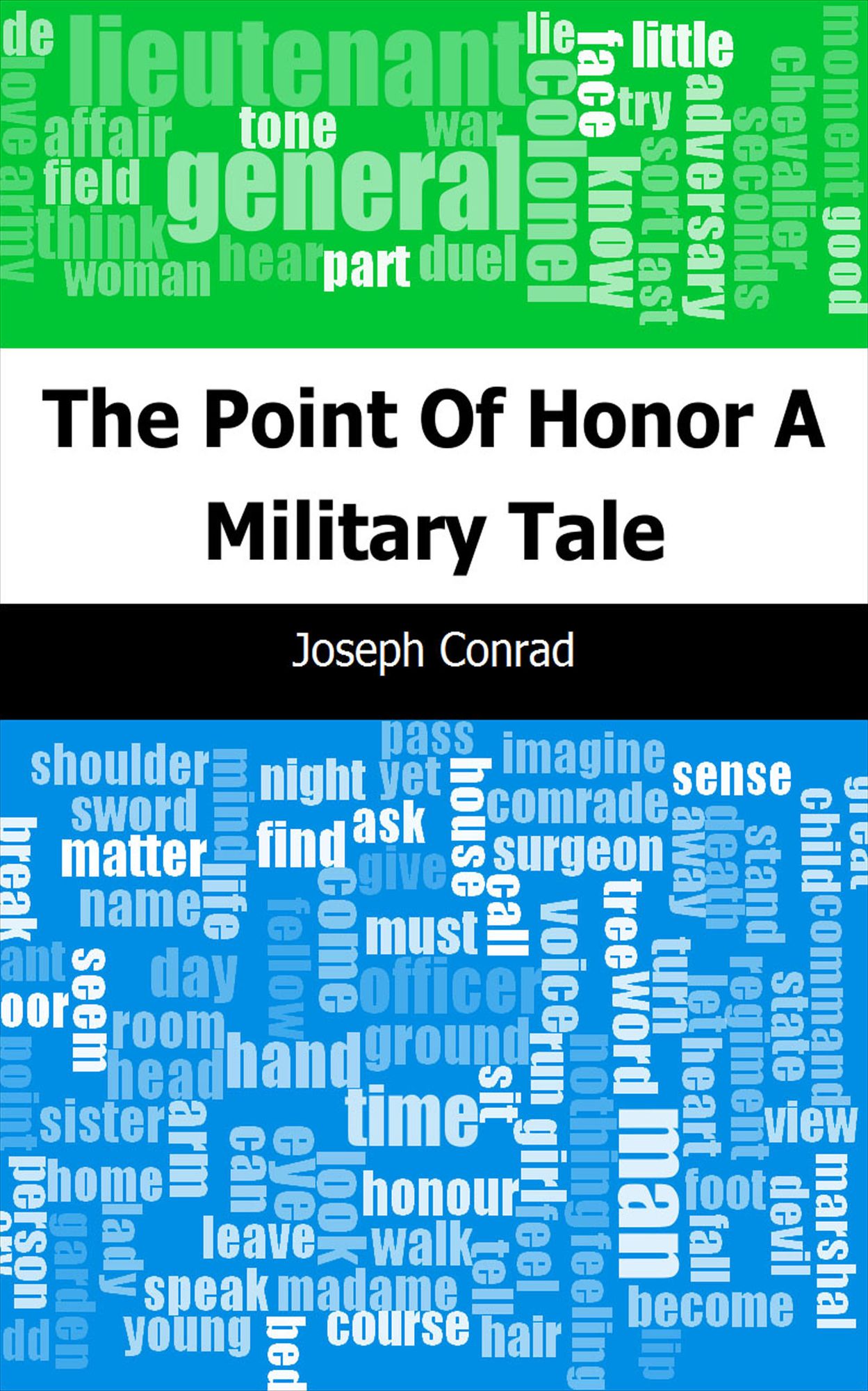 The Point Of Honor: A Military Tale