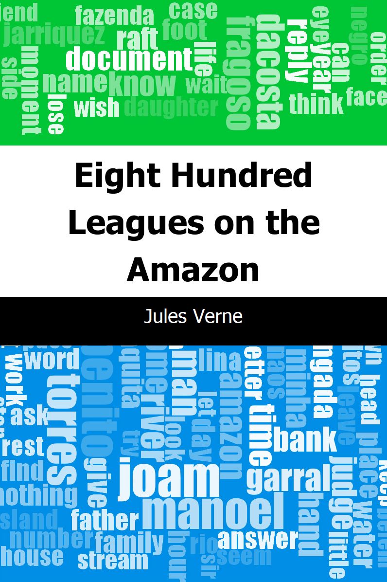 Eight Hundred Leagues on the Amazon