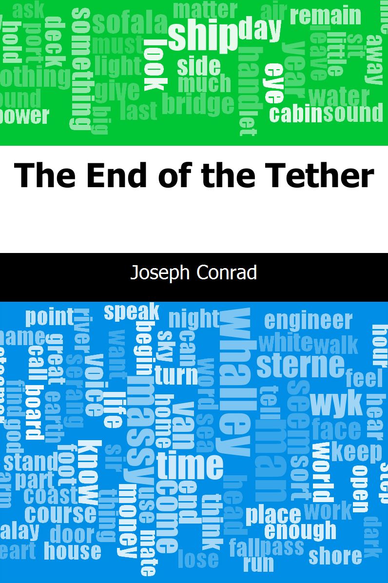The End of the Tether