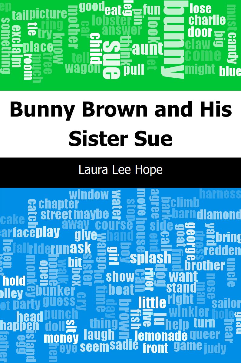 Bunny Brown and His Sister Sue