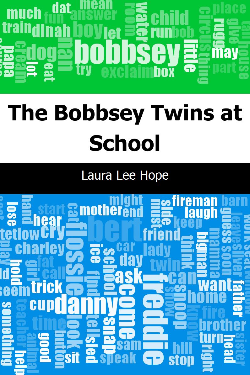 The Bobbsey Twins at School