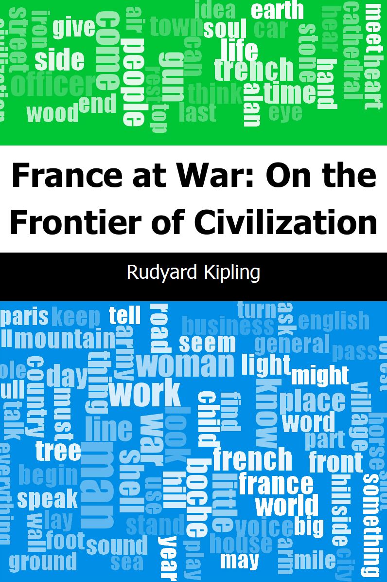 France at War: On the Frontier of Civilization