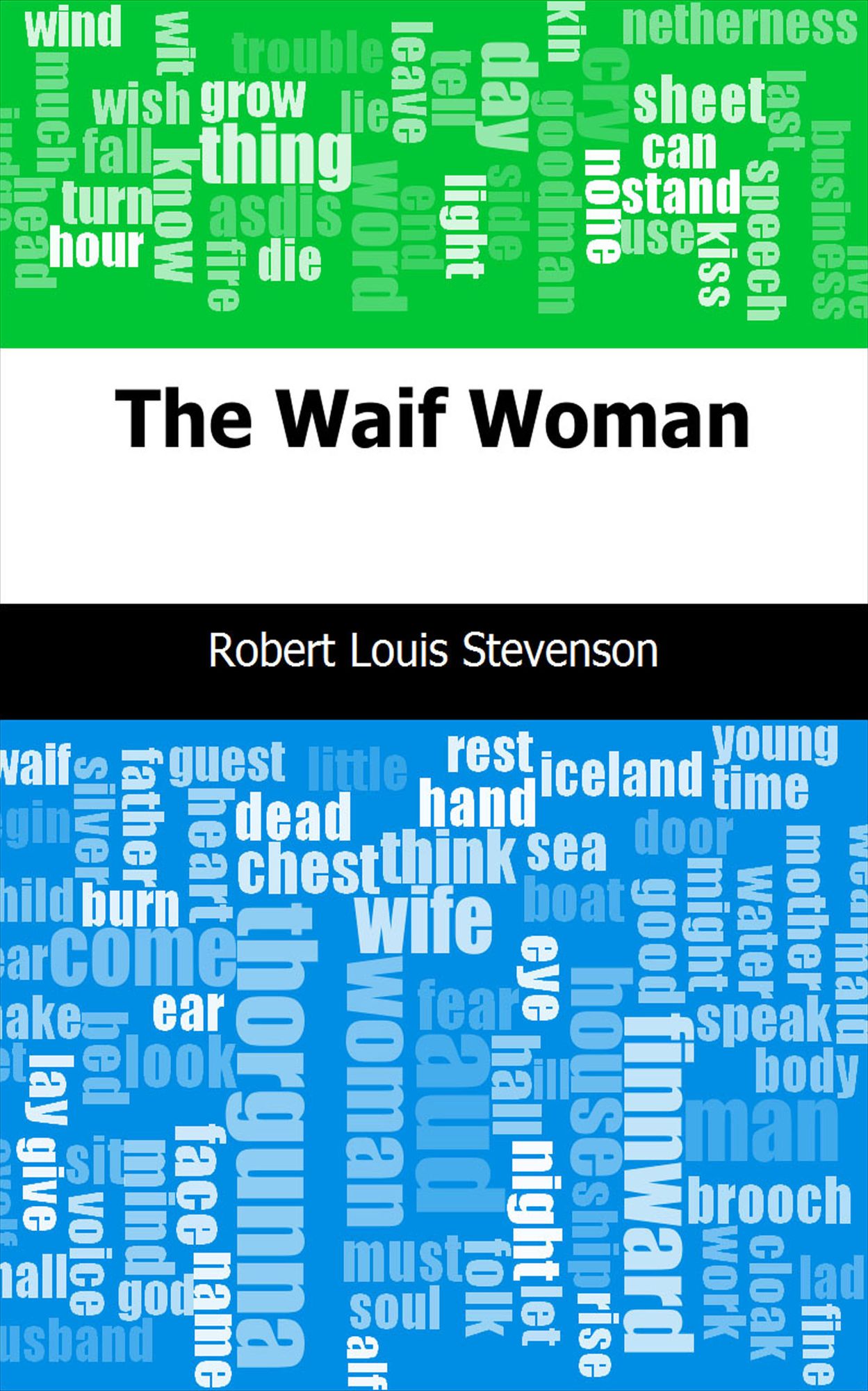 The Waif Woman