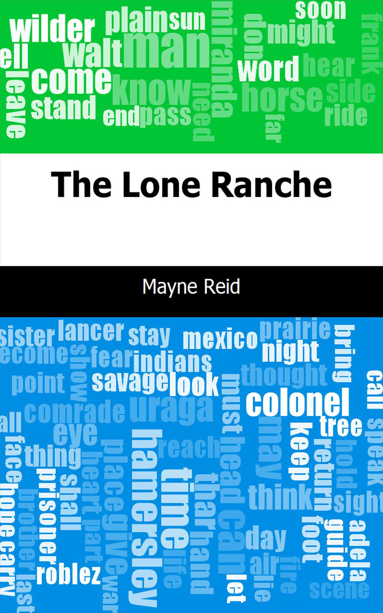 The Lone Ranche