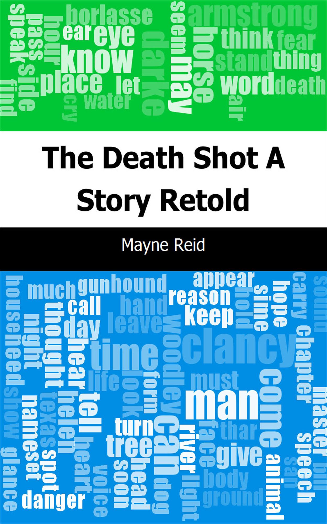 The Death Shot: A Story Retold