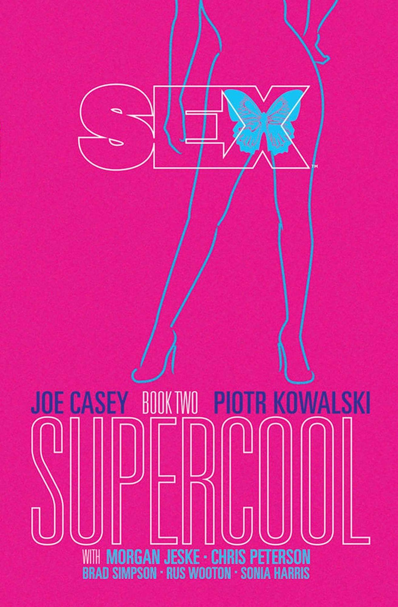 Sex, Volume 2: Supercool