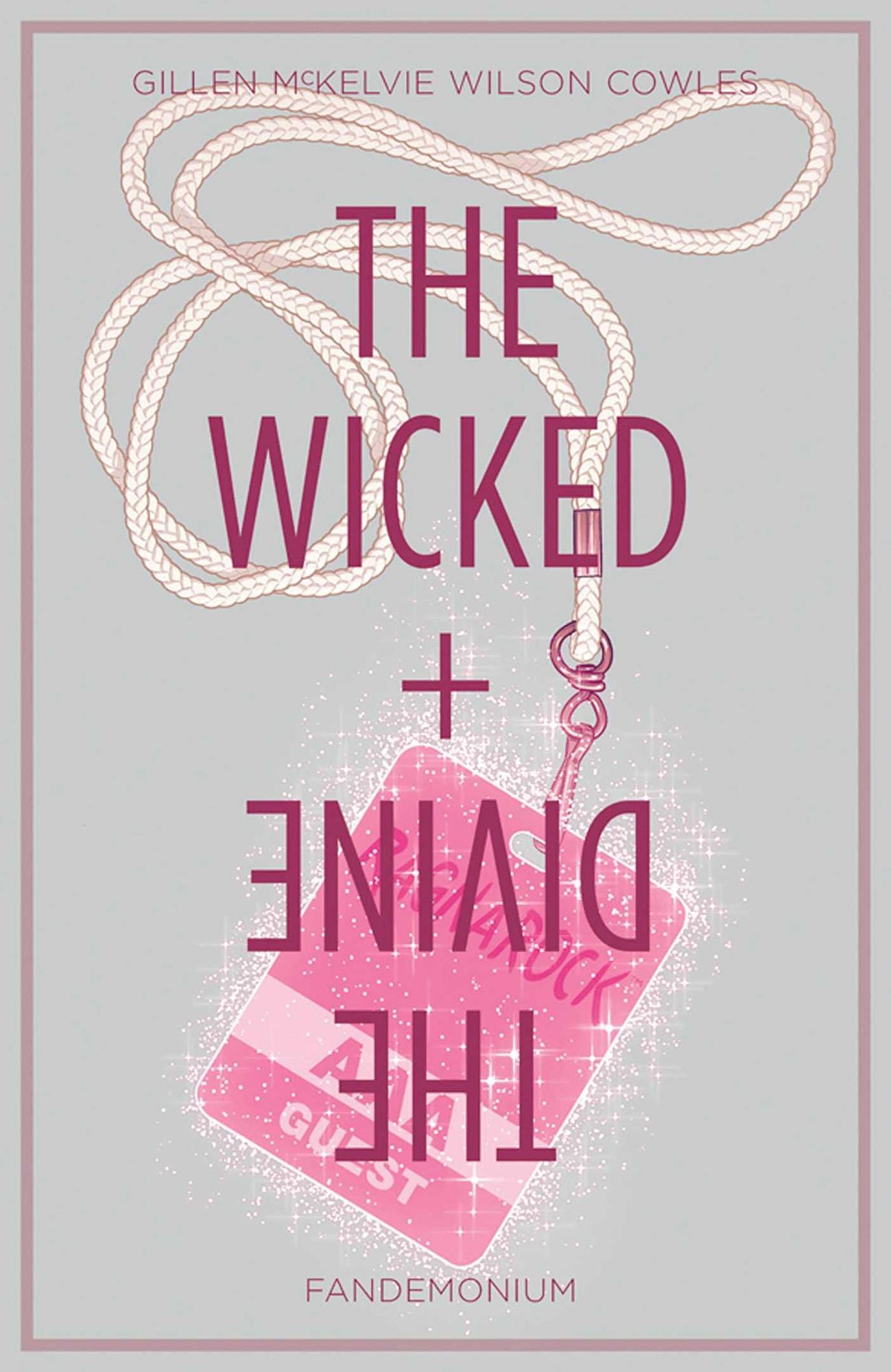 The Wicked + the Divine, Volume 2: Fandemonium