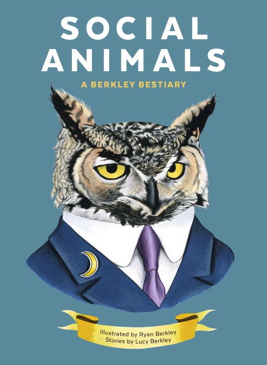 Social Animals: A Berkley Bestiary
