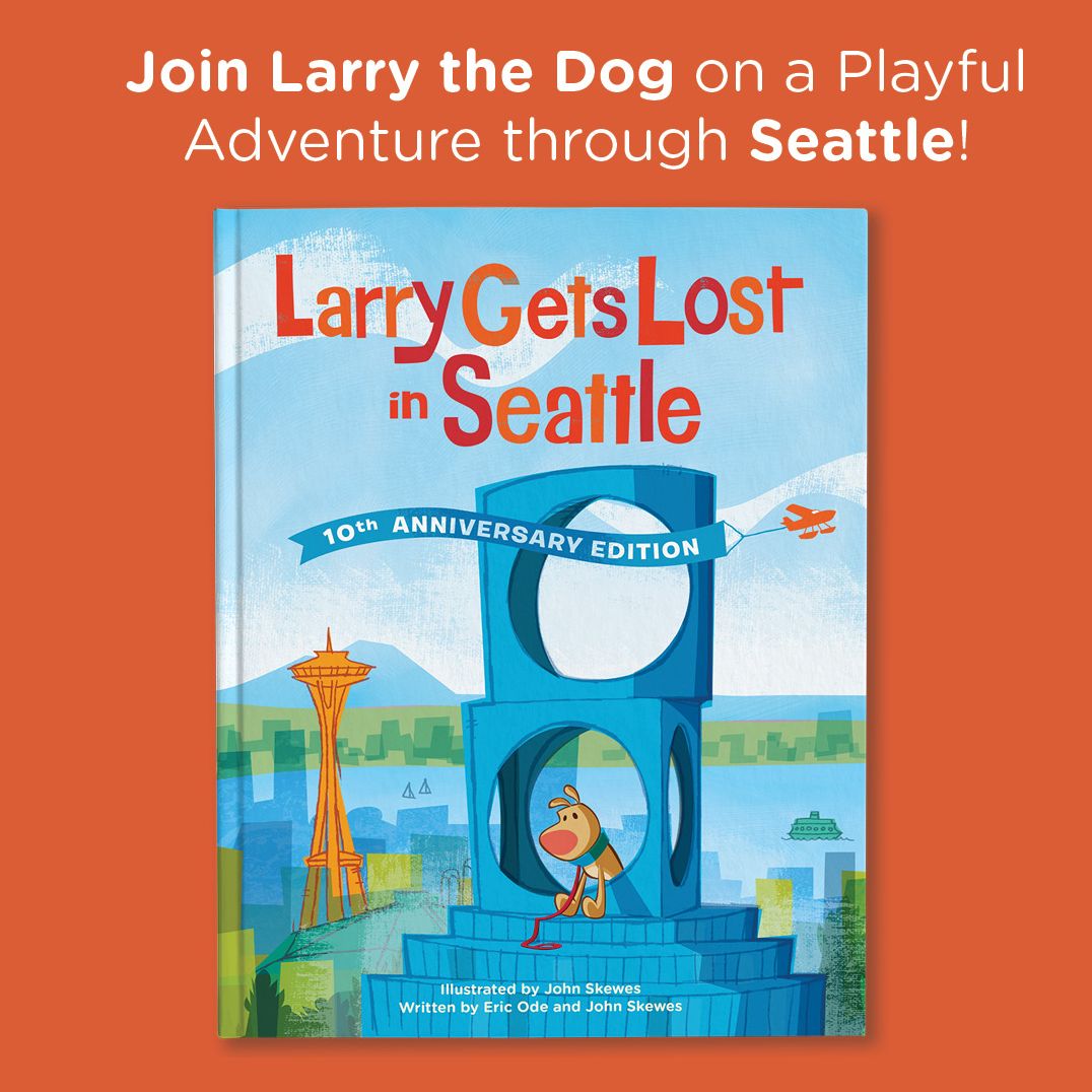 Larry Gets Lost in Seattle (10th Anniversary Edition)