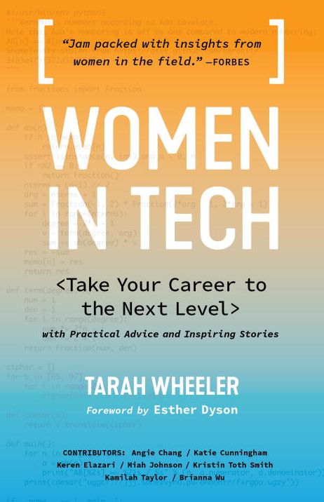 Women in Tech: Take Your Career to the Next Level with Practical Advice and Inspiring Stories