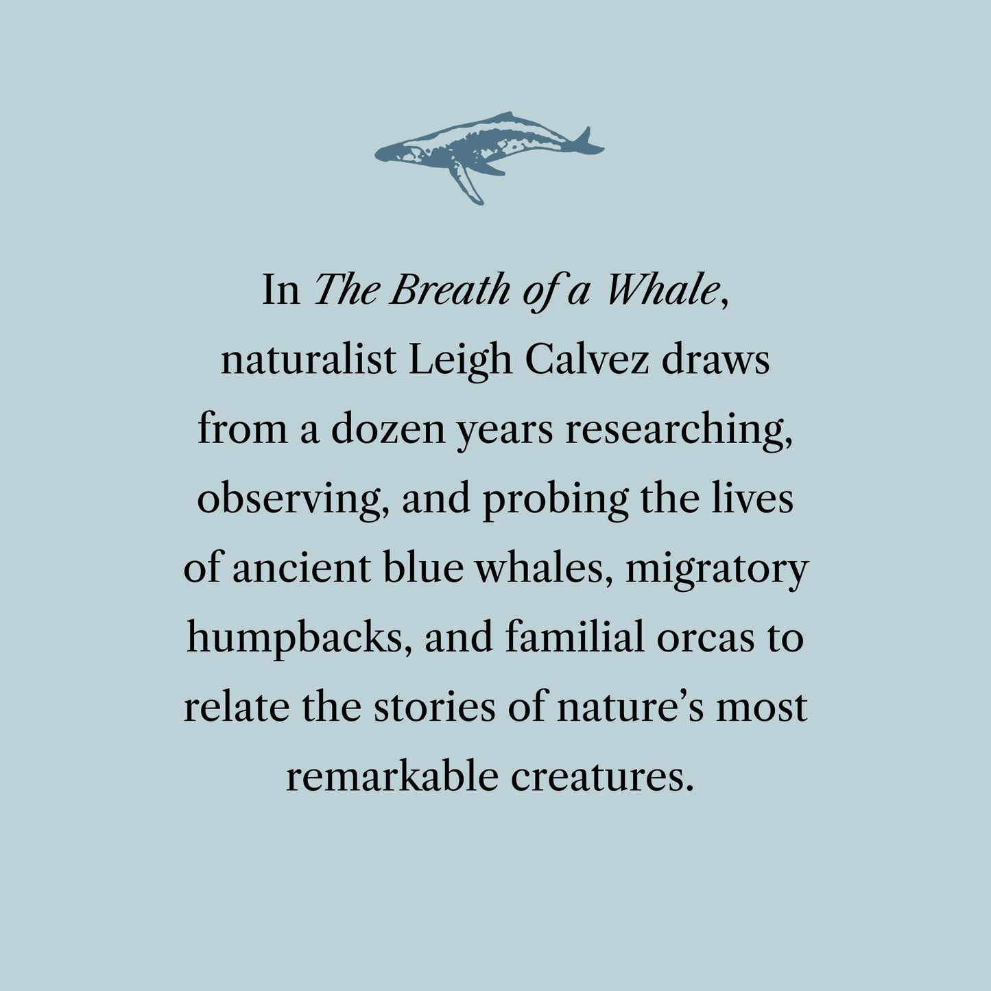 The Breath of a Whale: The Science and Spirit of Pacific Ocean Giants