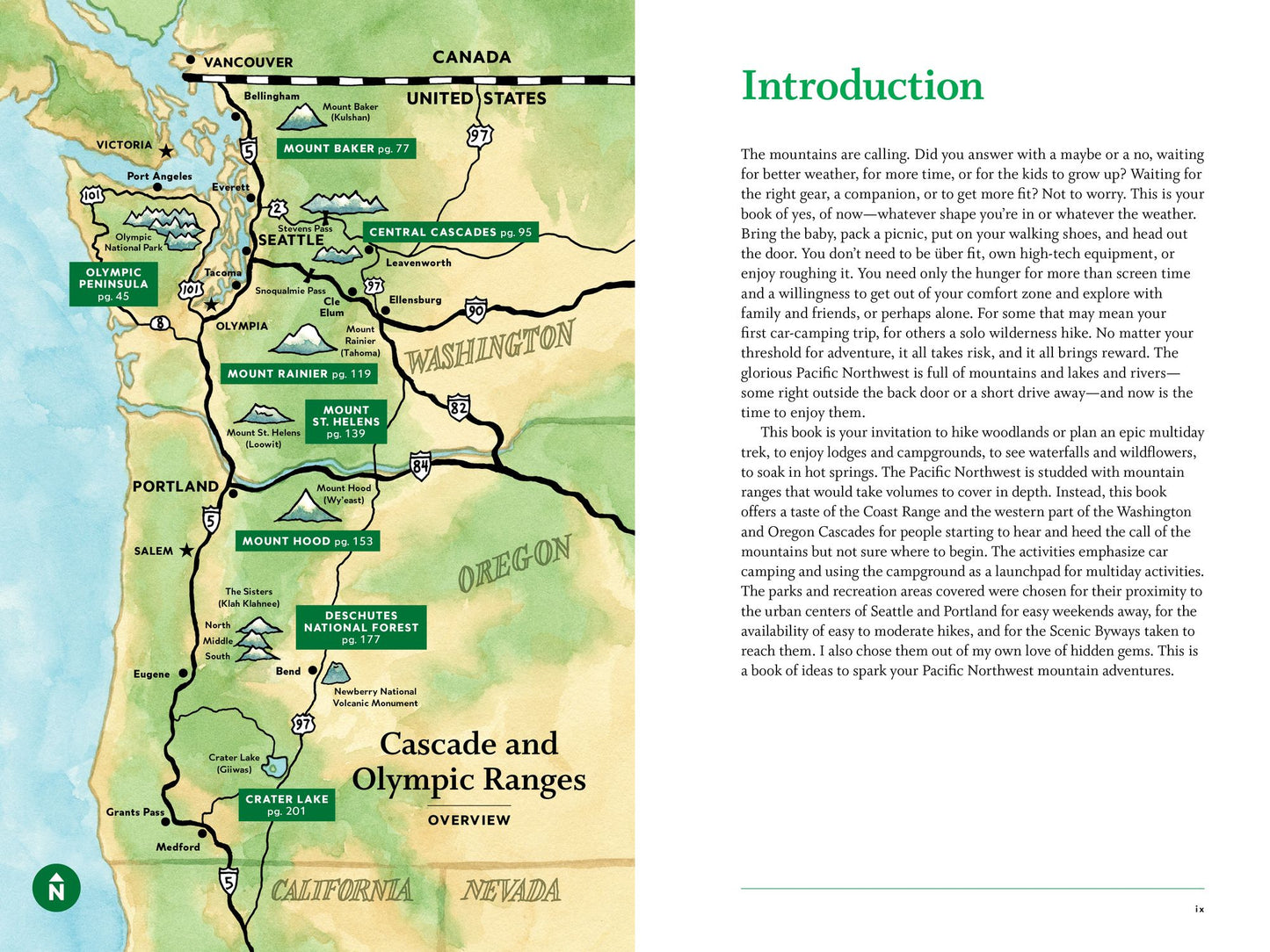 The Mountains Are Calling: Year-Round Adventures in the Olympics and West Cascades