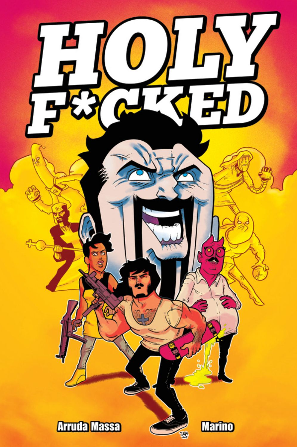 Holy F*cked, Volume 1