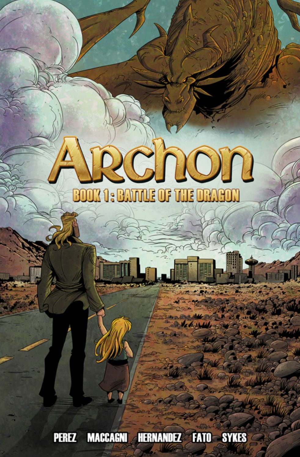 Archon, Book 1: Battle of the Dragon