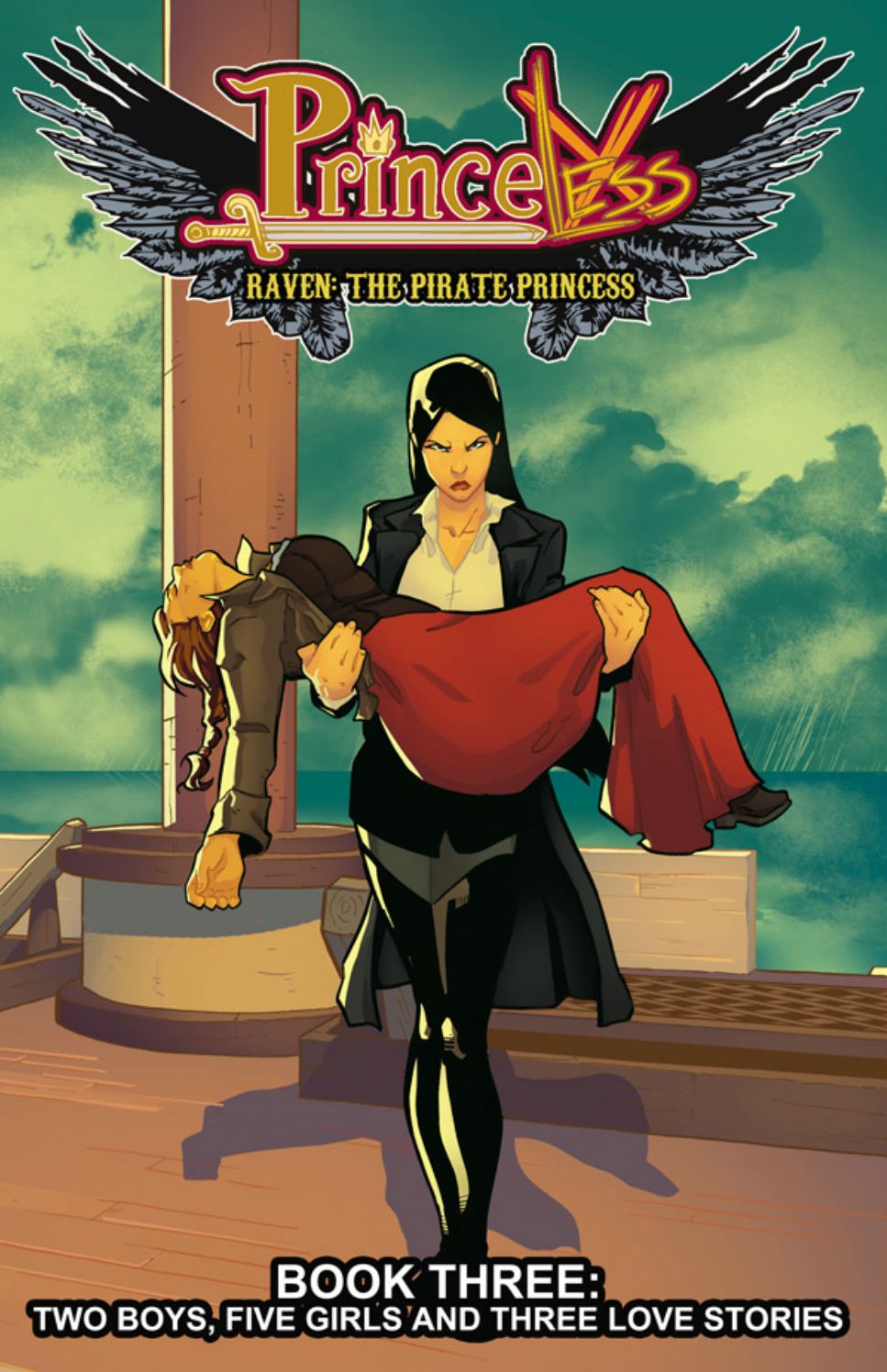 Princeless: Raven the Pirate Princess, Book 3: Two Boys, Five Girls, and Three Love Stories