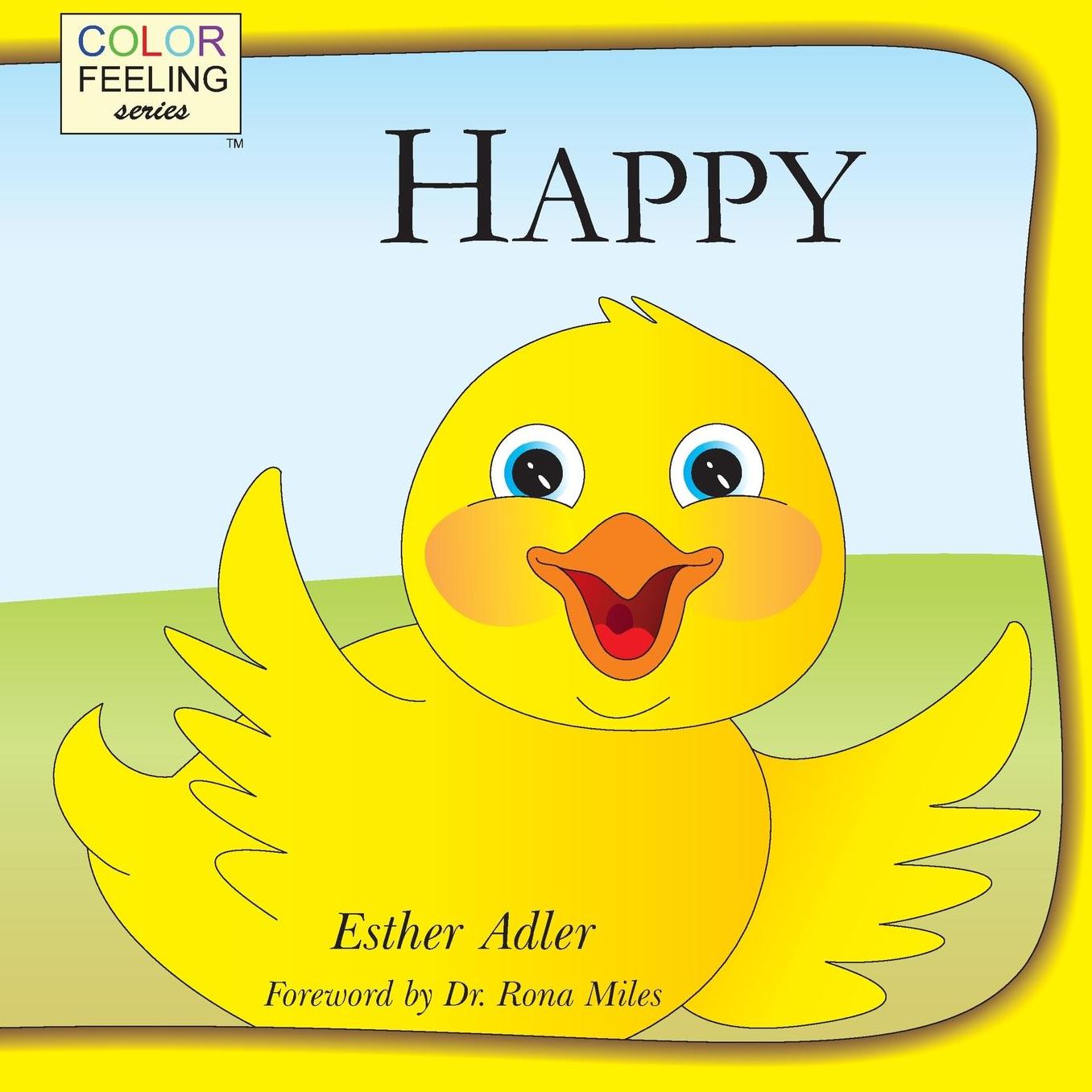 Happy: Helping Children Embrace Happiness