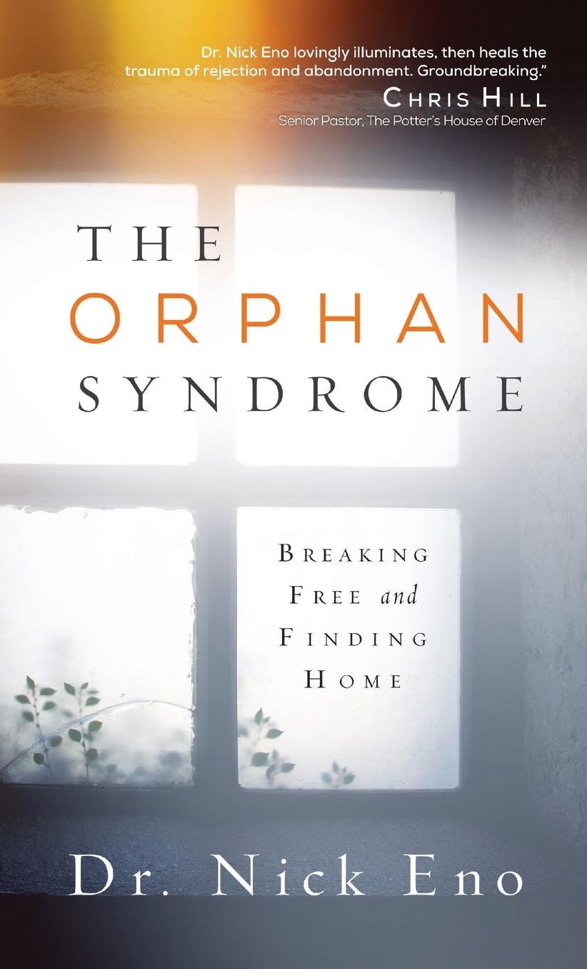 The Orphan Syndrome: Breaking Free and Finding Home