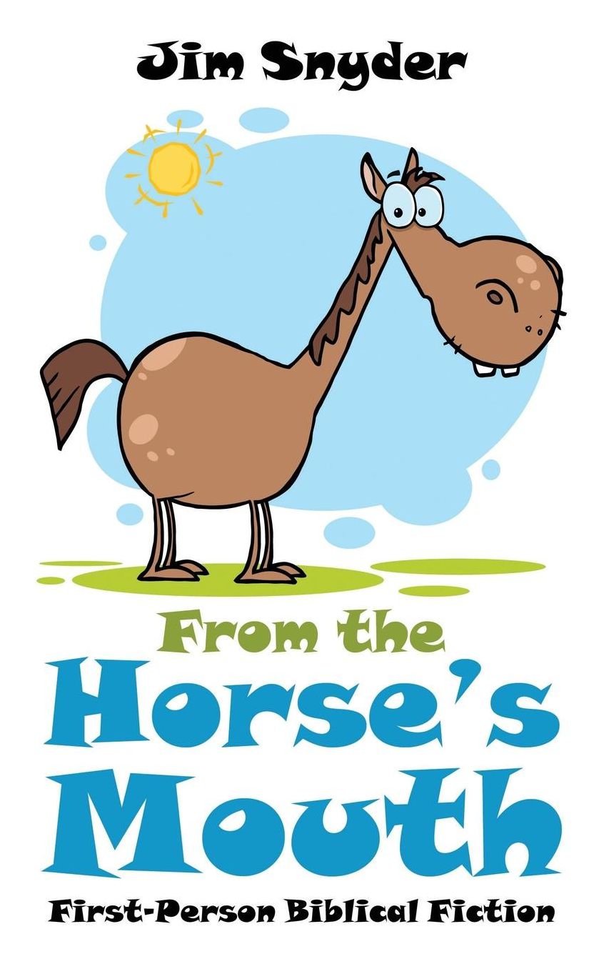 From the Horse's Mouth: First-Person Biblical Fiction