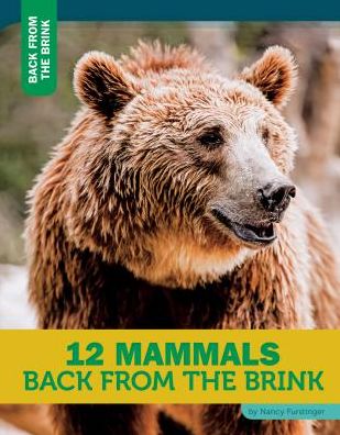 12 Mammals Back from the Brink