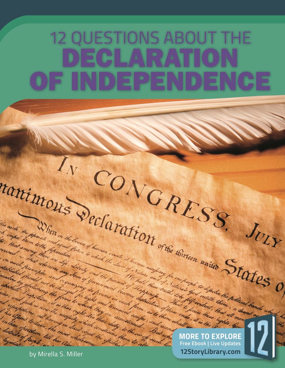 12 Questions about the Declaration of Independence