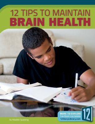 12 Tips to Maintain Brain Health