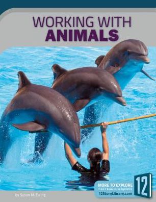 Working with Animals