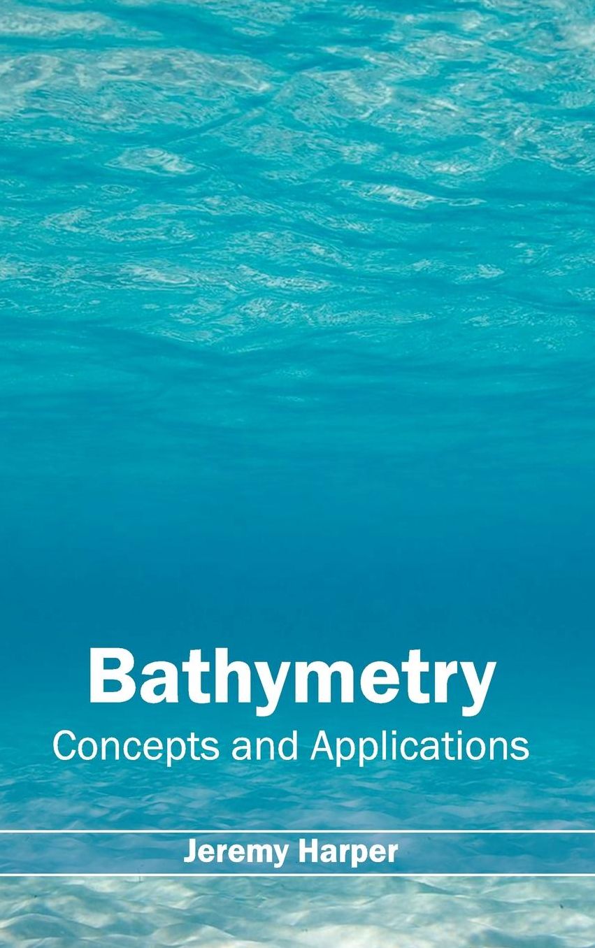 Bathymetry: Concepts and Applications