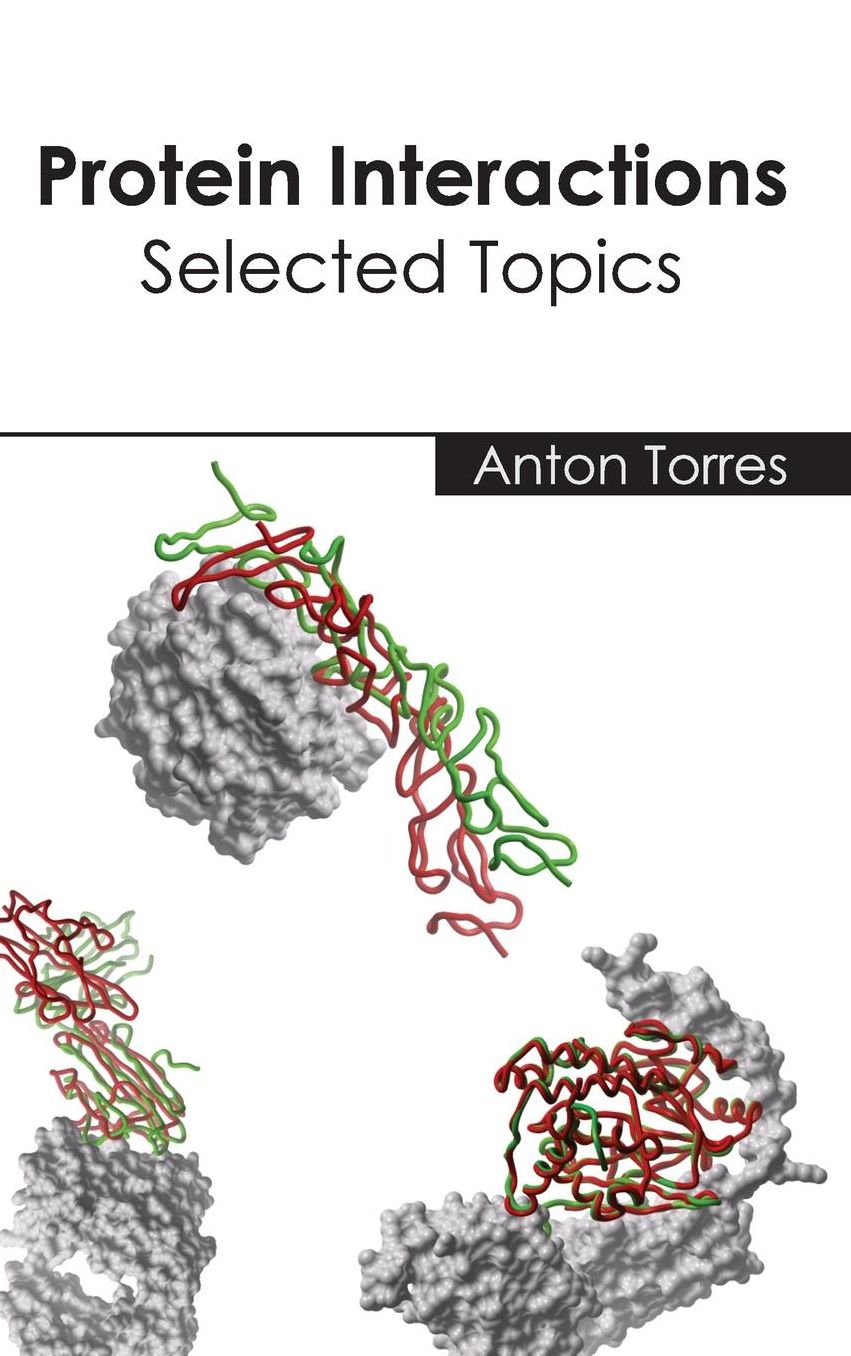 Protein Interactions: Selected Topics