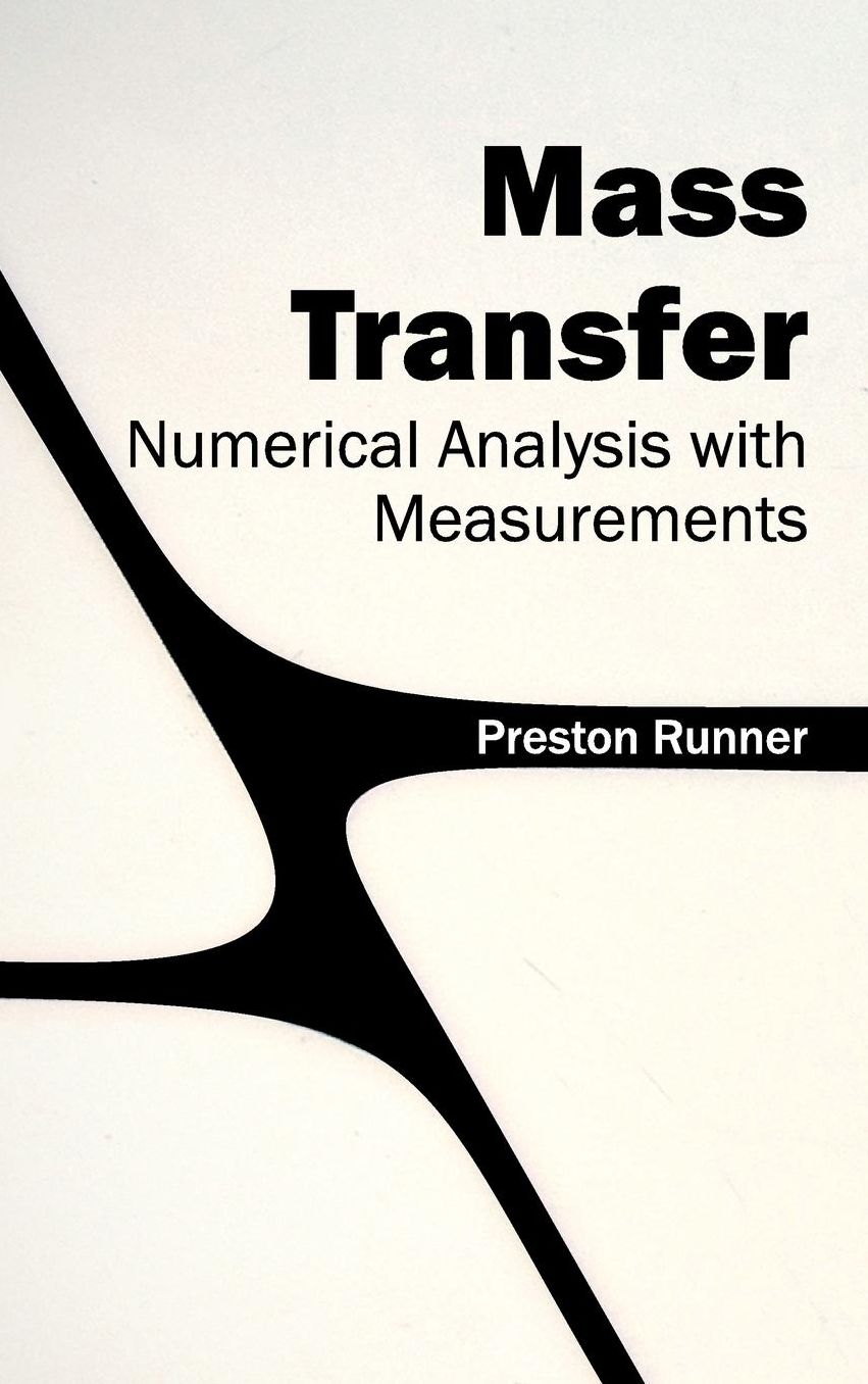 Mass Transfer: Numerical Analysis with Measurements