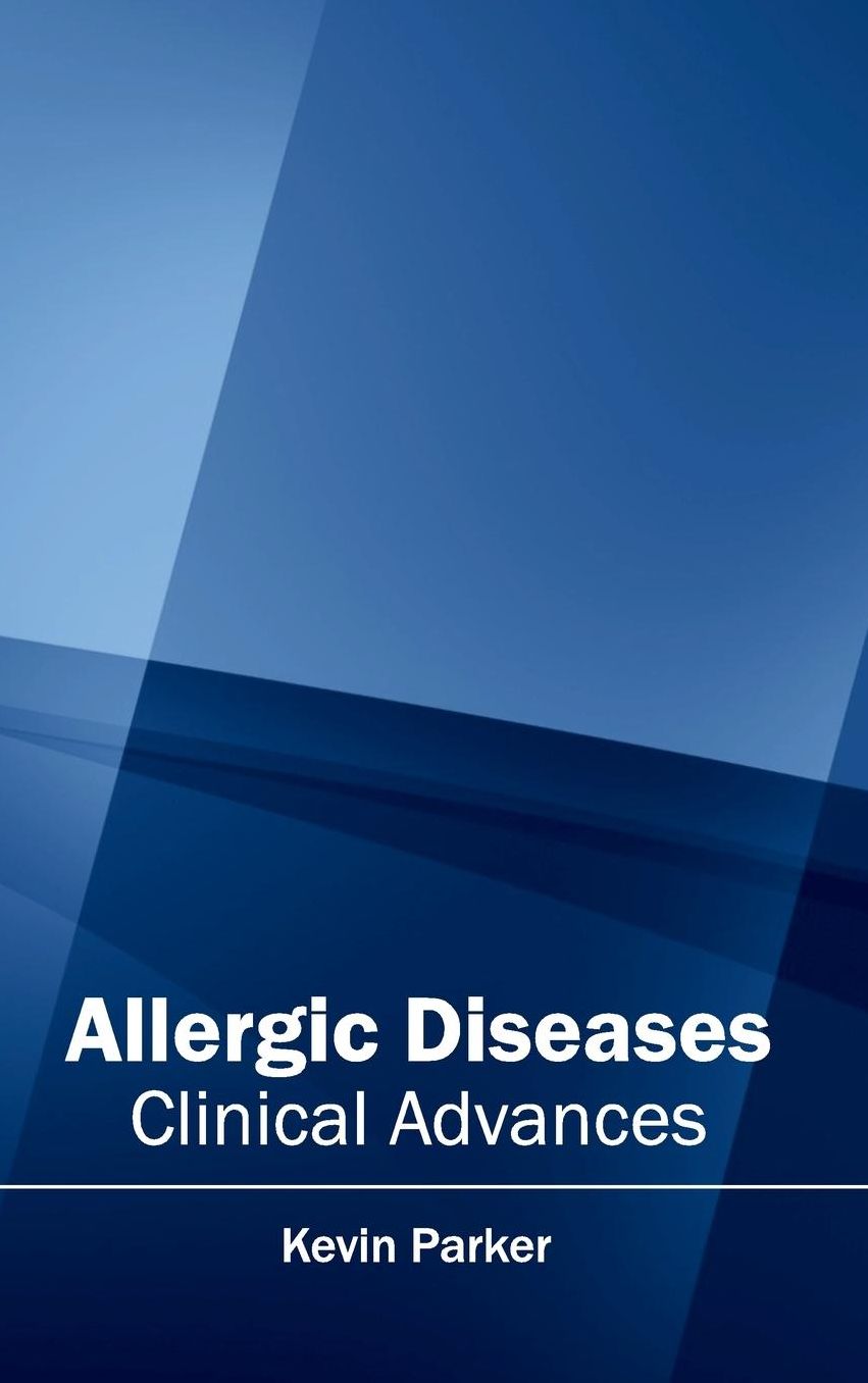Allergic Diseases: Clinical Advances