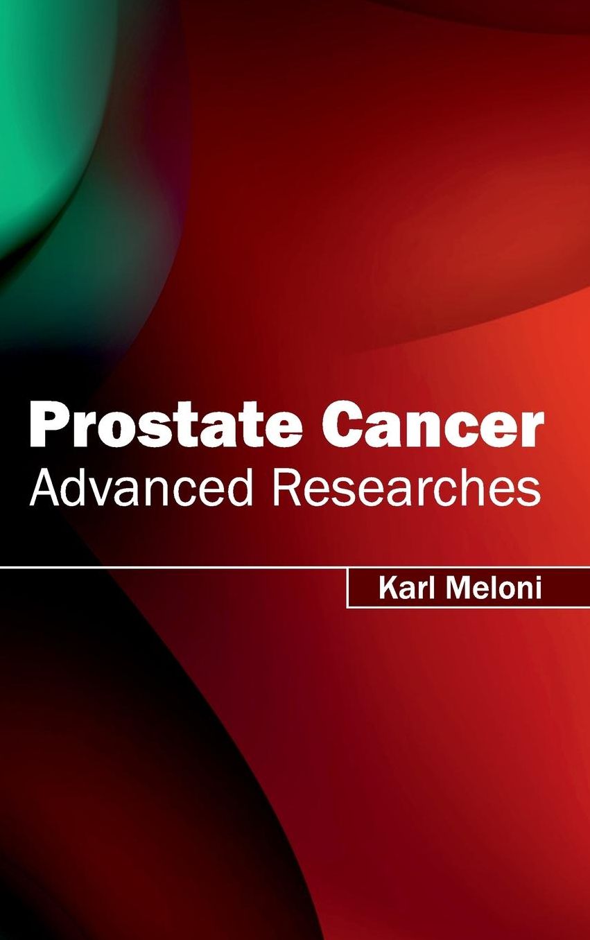 Prostate Cancer: Advanced Researches