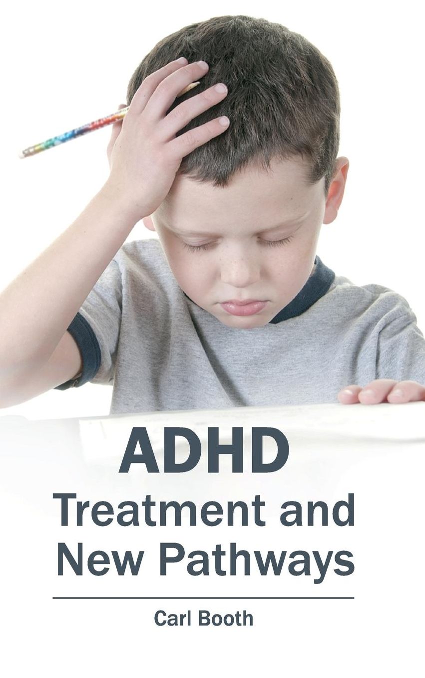 ADHD: Treatment and New Pathways