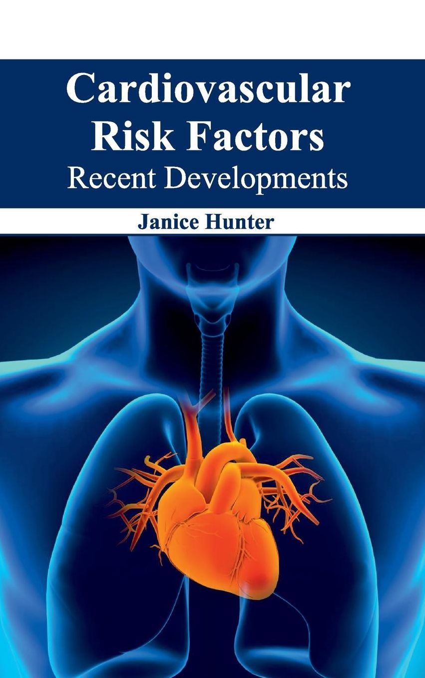 Cardiovascular Risk Factors: Recent Developments