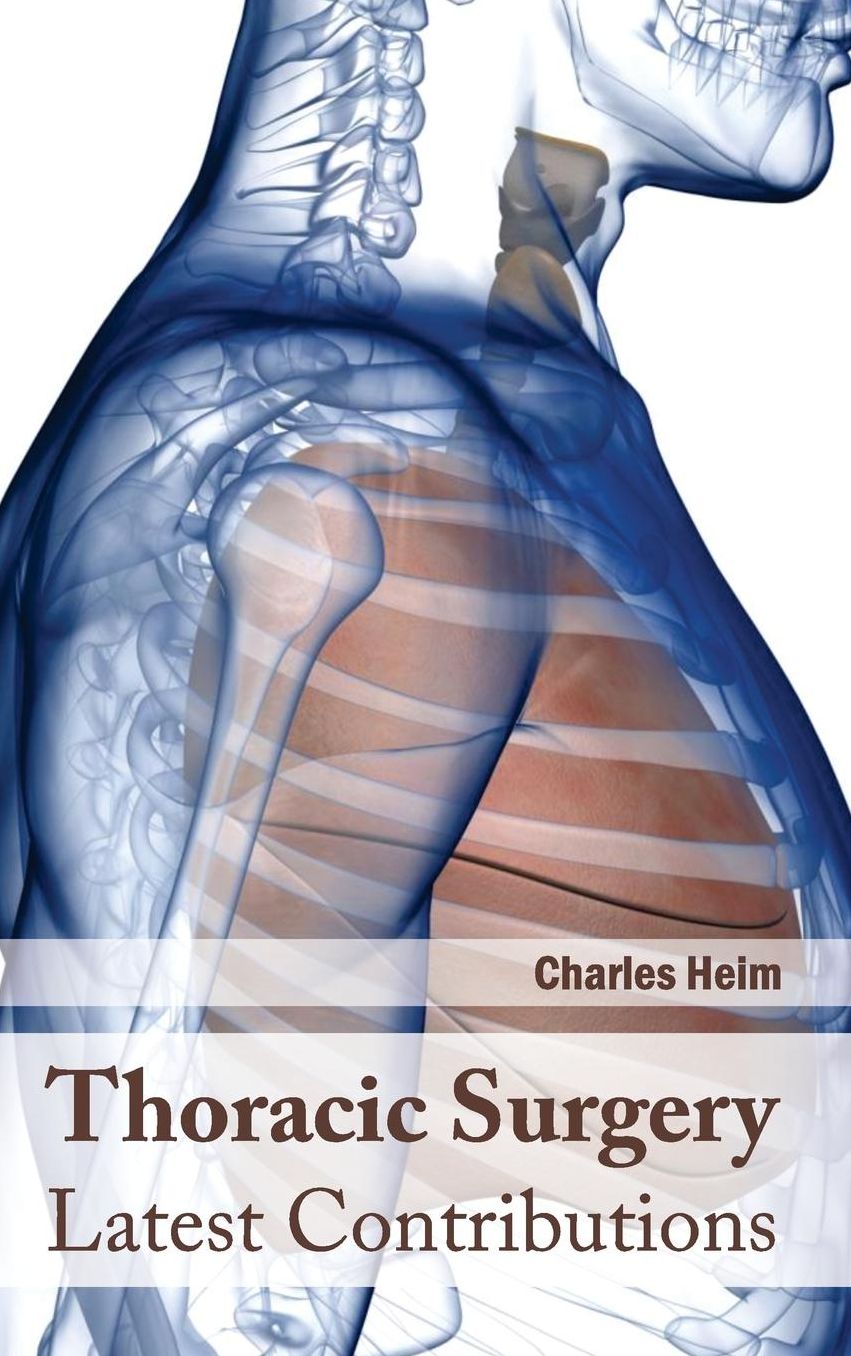 Thoracic Surgery: Latest Contributions