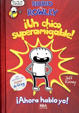 Diario de Rowley ­Un nino superamigable! / Diary of an Awesome Friendly Kid: Rowley Jefferson's Journal
