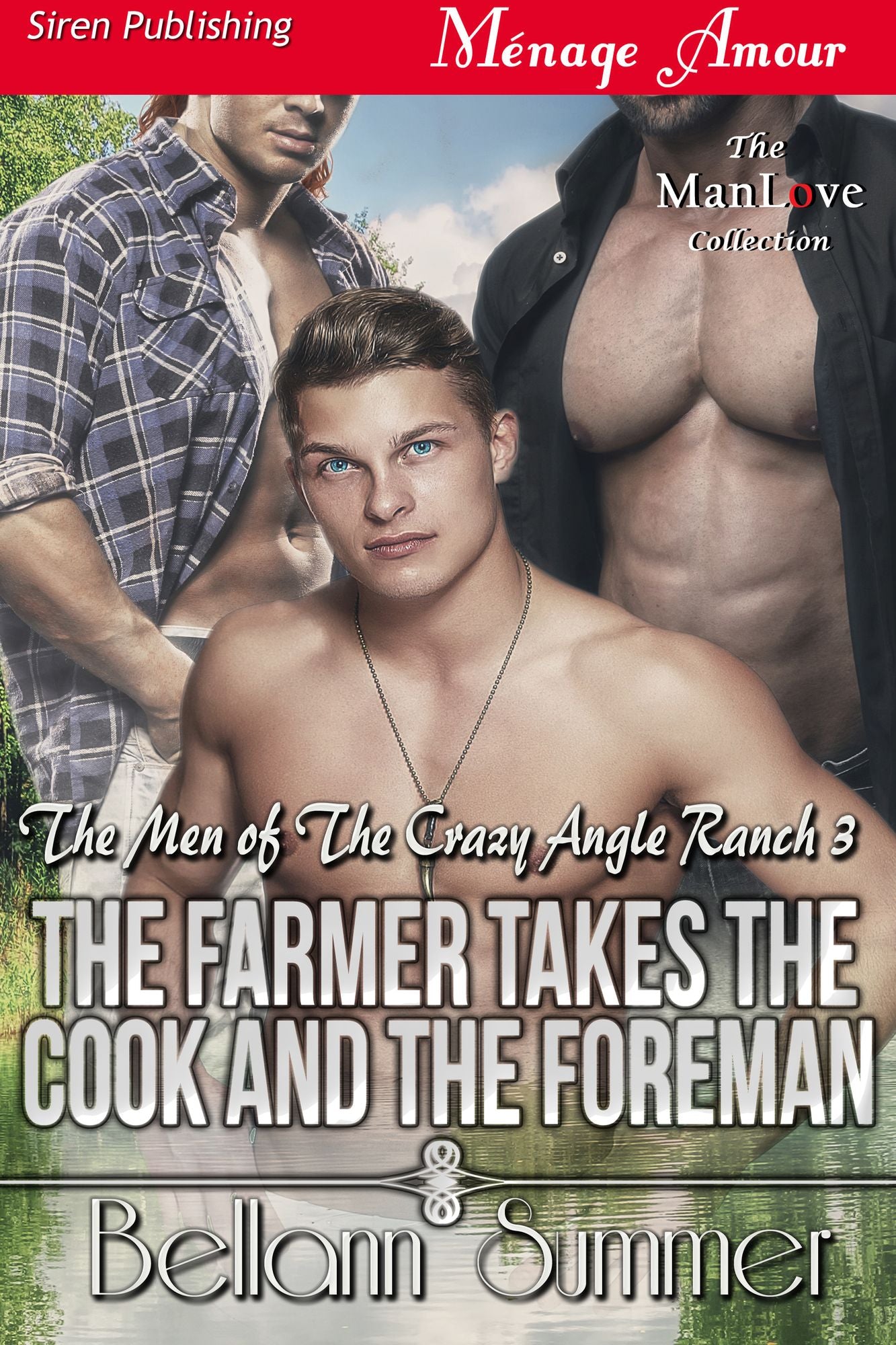 The Farmer Takes the Cook and the Foreman [The Men of the Crazy Angle Ranch 3] (Siren Publishing Menage Amour ManLove)