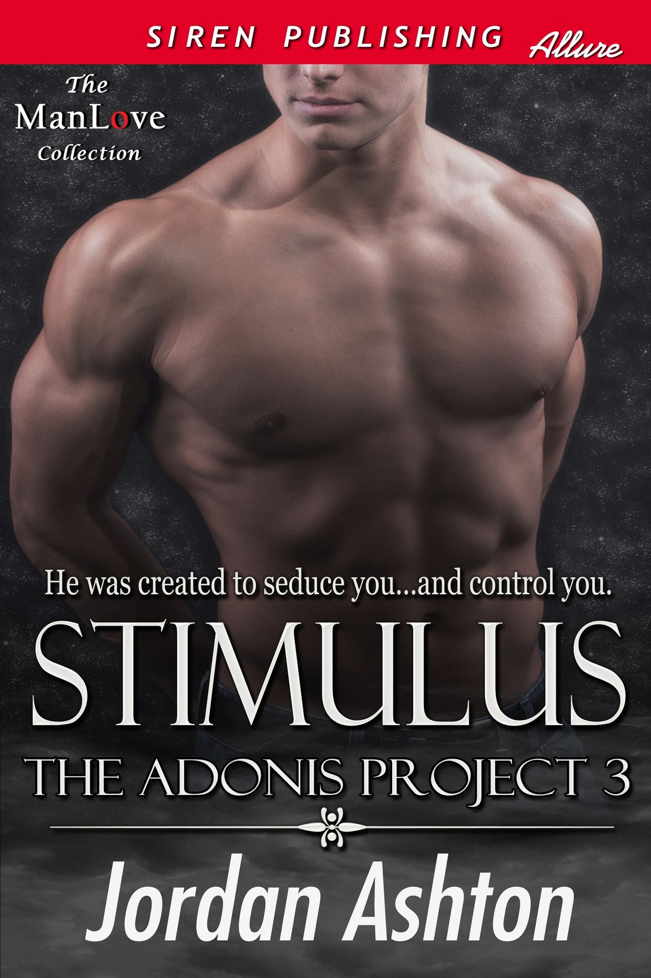 Stimulus [The Adonis Project 3] (Siren Publishing Allure ManLove)